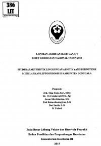 Studi Karakteristik Lingkungan Abiotik yang Berpotensi Menularkan Leptospirosis di Kabupaten Donggala