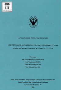 Seroprevalensi Leptospirosis pada Sapi Potong dan Petugas Rumah Potong Hewan (RPH) di RPH Kota Salatiga